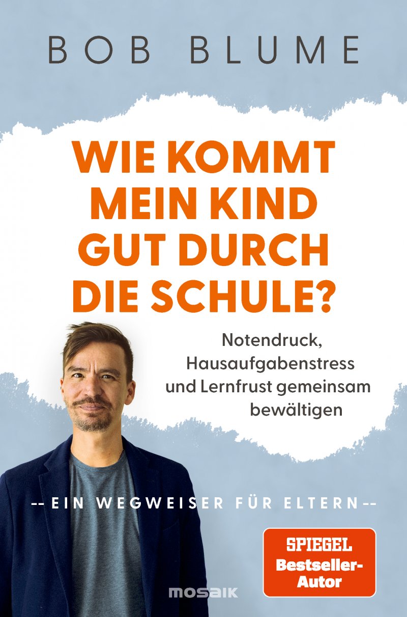 Mosaik-Verlag-Wie-kommt-mein-Kind-gut-durch-die-Schule--Copyright-Mosaik-Verlag.jpg