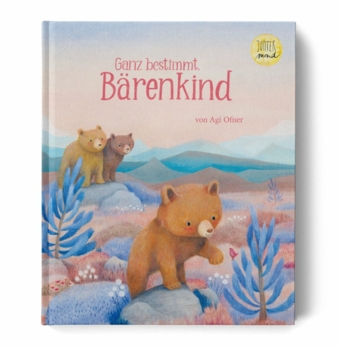 Ganz-Bestimmt-Baerenkind-Jupitermond-Verlag-Copyright-Jupitermond-Verlag.jpg