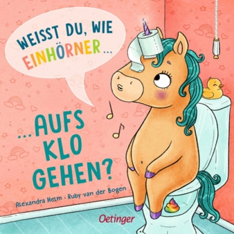 Verlagsgruppe-Oetinger-Weisst-du-wie-Einhoerner-aufs-Klo-gehen-Copyright-Verlagsgruppe-Oetinger.jpg