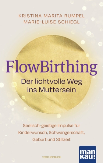FlowBirthing-Mankau-Copyright-Mankau-Verlag.jpg