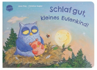 Arena-Verlag-Schlaf-gut--kleines-Eulenkind-JPG-Copyright-Arena-Verlag.jpg