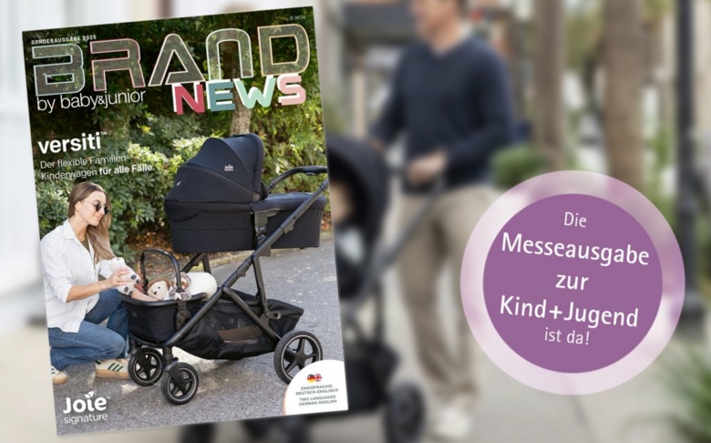 BRAND NEWS: Ihre Messezeitung zur Kind + Jugend 2025